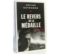 Le revers de la médaille: Mémoires
