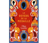 Le revers de la médaille - Olga Lossky - Denoël - broché - Roman