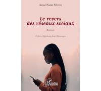 Le revers des réseaux sociaux