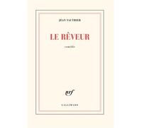 Le Rêveur - Comédie - Jean Vauthier - Gallimard - Livre