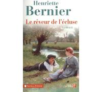 Le rêveur de l'écluse - Henriette Bernier - Presses De La Cite - broché - Roman
