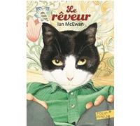 Le rêveur Ian McEwan (Auteur), Josée Strawson (Traduction), Anthony Browne (Illustration)