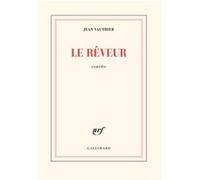 Le Rêveur - Comédie - Jean Vauthier - Gallimard - Livre
