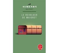 Le Revolver de Maigret - Georges Simenon - Lgf - Poche - Roman