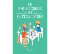 Le Rhinocéros de Wittgenstein - Françoise Armengaud - Les Petits Platons - broché - Roman junior dès 9 ans