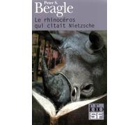 Le rhinocéros qui citait Nietzsche