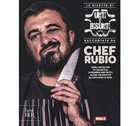 Le ricette di Unti e bisunti da Chef Rubio