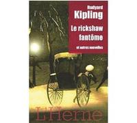 Le rickshaw fantome Kipling (Auteur)