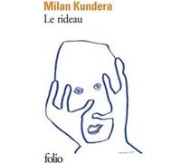 Le rideau Milan Kundera (Auteur)
