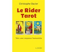 Le Rider Tarot - Vers Une Voyance Humaniste