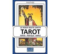 Le Rider-Waite-Smith Tarot - Rapide - Pratique - Simple