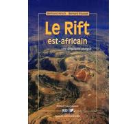 Le Rift est-africain Une singularité plurielle. - Jean-Pierre Chrétien - Ird Eds - broché - Etude