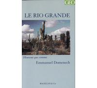 Le Rio Grande - Emmanuel Domenech - Magellan Et Cie - broché - Roman