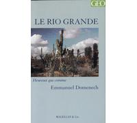 Le Rio Grande : Journal d'un missionnaire