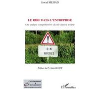Le Rire Dans L'entreprise - Une Analyse Compréhensive Du Rire Dans La Société