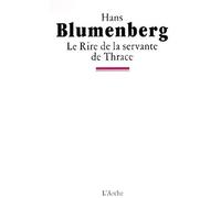 Le Rire De La Servante De Thrace