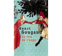 Le Rire de l'ange - Henri Gougaud - Points - Poche - Roman