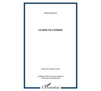Le rire de l'ombre - Nicole Hardouin - L'harmattan - broché - Poésie