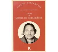 Le Rire De Michel De Ghelderode