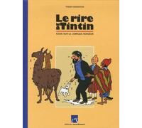 Le rire de Tintin: Essai sur le comique hergéen