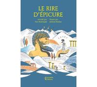 Le Rire d'Épicure - Yan Marchand - Les Petits Platons - broché - Document jeunesse