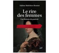 Le Rire Des Femmes - Une Histoire De Pouvoir