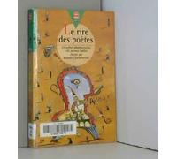 Le rire des poètes: 160 poèmes inédits