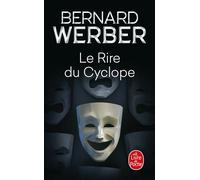 Le Rire du Cyclope - Bernard Werber - Lgf - Poche - Roman