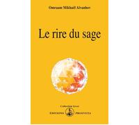 Le rire du sage - O. MIKHAEL AIVANHOV - Prosveta - broché - Essai