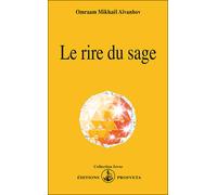 Le rire du sage - Omraam Mikhaël Aïvanhov - Prosveta - broché - Essai
