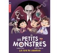 Le Rire du vampire Fabrice Colin (Auteur), Gérald Guerlais (Illustration)