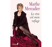 Le Rire est mon refuge