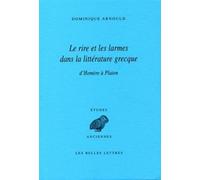 Le Rire et les larmes dans la littérature grecque: D'Homère à Platon
