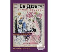 Le Rire: Numéro spécial Dames seules (1932)