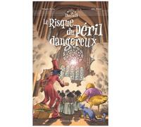 Le Risque Du Péril Dangereux