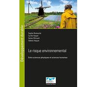 Le risque environnemental: Entre sciences physiques et sciences humaines