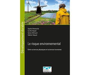 Le risque environnemental: Entre sciences physiques et sciences humaines