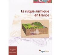 Le Risque Sismique En France