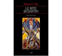 Le rite byzantin - bref historique - Jean Laporte - Cerf - Livre