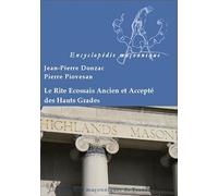Le Rite Ecossais Ancien et Accepté des Hauts Grades