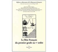 Le Rite Français Du Ier Grade Au Ve Ordre