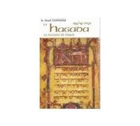 Le rituel commenté : La Hagada de Pâque