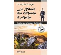 Le rituel des Monts d'Arrée - François Lange - Du Palemon Eds - Poche - Roman