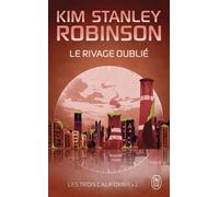 Le rivage oublié - Kim Stanley Robinson - J'ai Lu - Poche - Roman