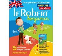 Collectif – Le Robert Benjamin Anglais – Dès 6 ans – CP-CE – broché