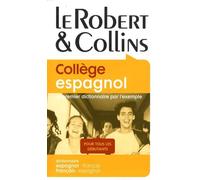 Le Robert & Collins Collège Espagnol - Dictionnaire Espagnol-Français/Français-Espagnol