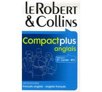 Le Robert & Collins Compact plus anglais: Dictionnaire français-anglais et anglais-français