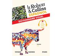 Le Robert & Collins Dictionnaire visuel espagnol Avec audio inclus, Edition bilingue français-espagnol - Collectif - Le Robert - broché - Dictionnaire et encyclopédie