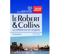 Le Robert & Collins Edition Premium - Dictionnaire français-anglais et anglais-français, avec téléchargement PC