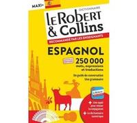 Le Robert & Collins Maxi + espagnol Collectif (Auteur)